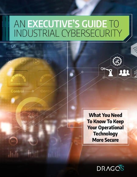 An Executive's Guide to Industrial Cybersecurity Cover
