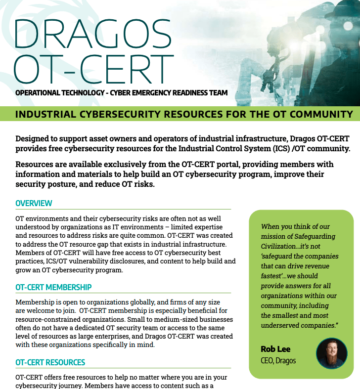 DRAGOS OT-CERT Membership Datasheet cover image. Text reads, "to support asset owners and operators of industrial infrastructure, Dragos OT-CERT provides free cybersecurity resources for the Industrial Control System (ICS) /OT community."