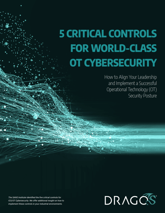 Start with the Five Critical Controls for ICS/OT Cybersecurity

