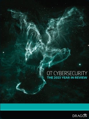 dragos 2023 ot cybersecurity year in review report cover